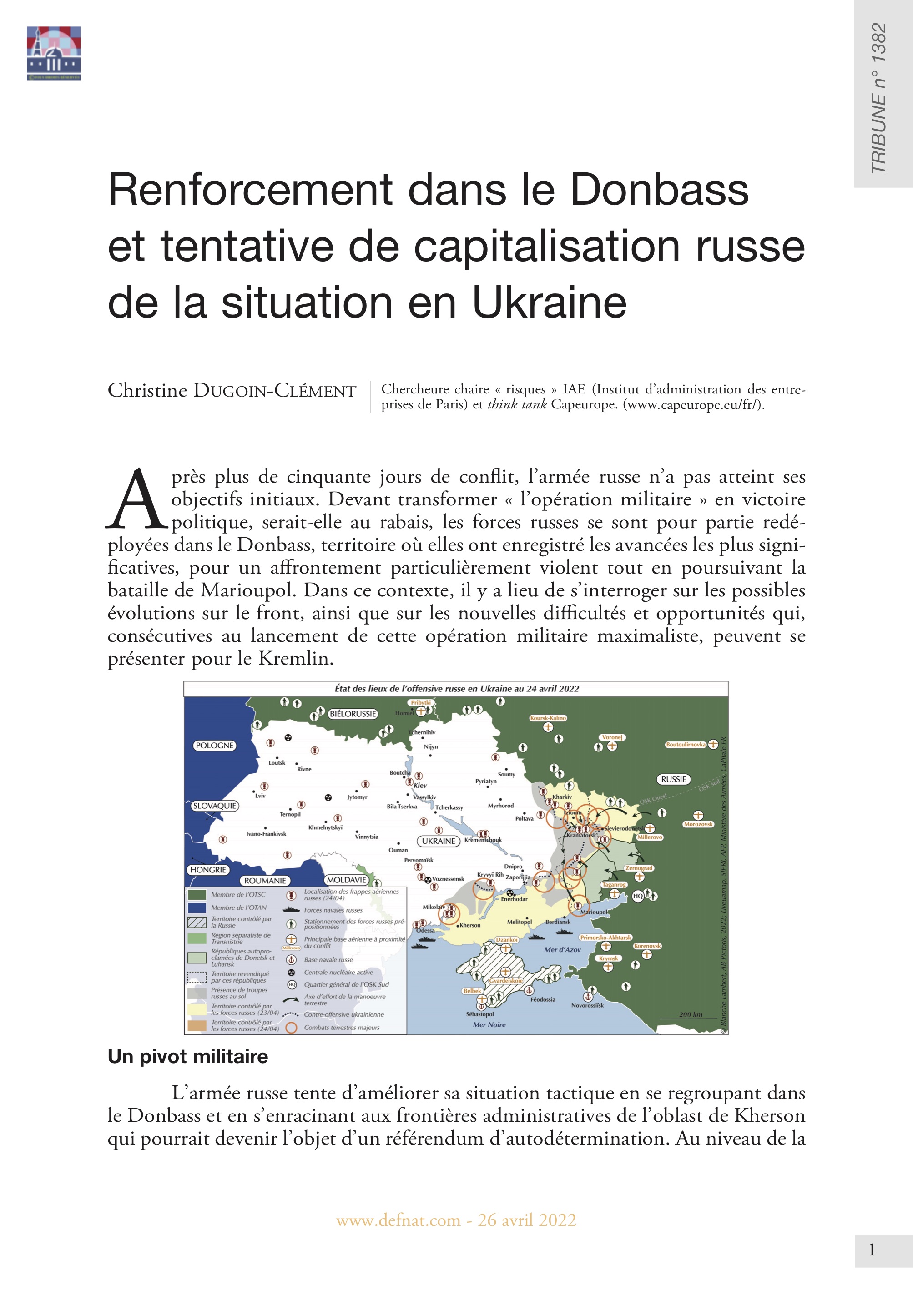 Renforcement dans le Donbass et tentative de capitalisation russe de la situation en Ukraine (T 1382)
